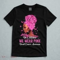 In October Black Women We Wear Pink Breast Cancer Awareness T-Shirt thumb 5
