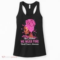 In October Black Women We Wear Pink Breast Cancer Awareness Women's Tank Top thumb 0