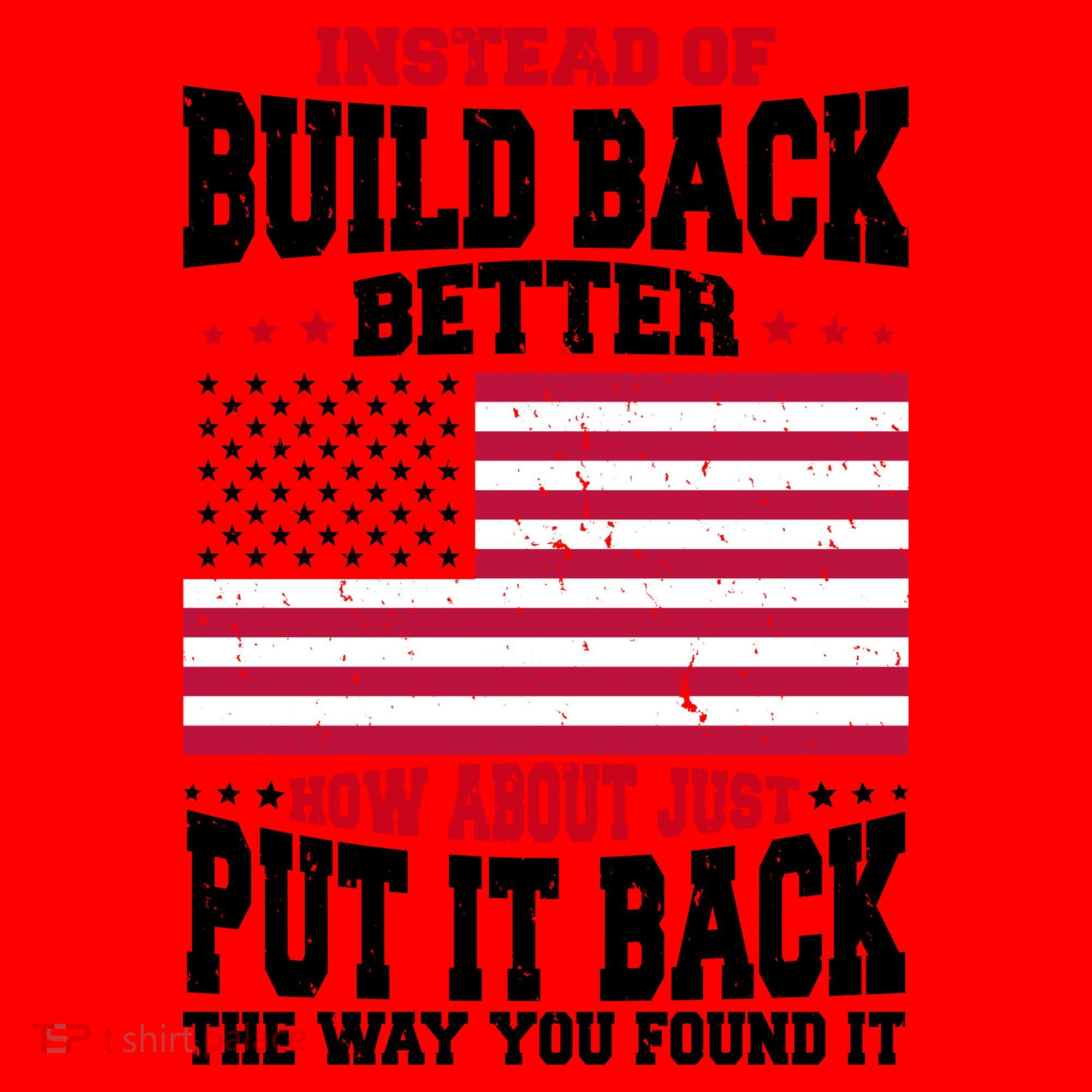 Instead Of Build Back Better How About Just Put It Back USA Santa Hat