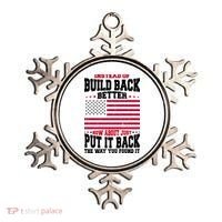 Instead Of Build Back Better How About Just Put It Back USA Ornament thumb 0