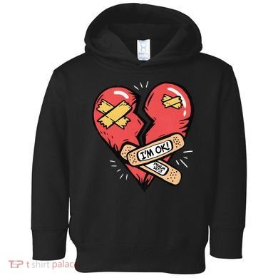 Im Ok Broken Heart Graphic Bandages Bandaids Toddler Hoodie