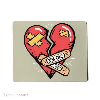 Im Ok Broken Heart Graphic Bandages Bandaids Mousepad