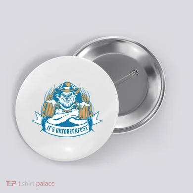 It's Oktoberfest Beer Button