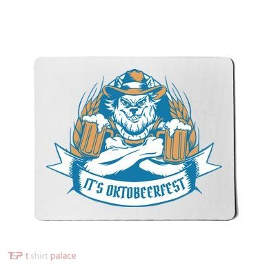 It's Oktoberfest Beer Mousepad