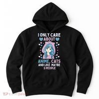 I Only Care About Anime & Cats And Like 3 People Japan Anime Hoodie thumb 0