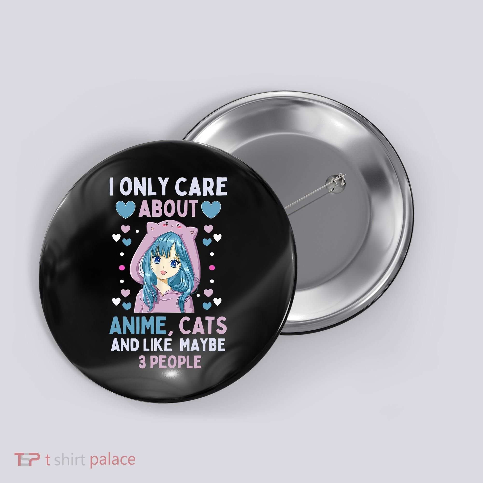 I Only Care About Anime & Cats And Like 3 People Japan Anime Button