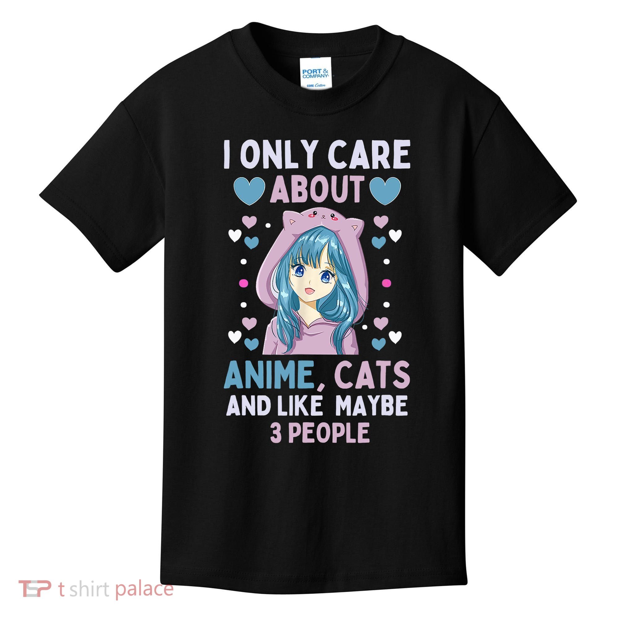 I Only Care About Anime & Cats And Like 3 People Japan Anime Kids T-Shirt