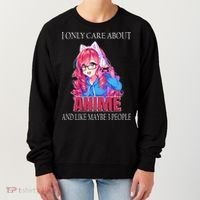 I Only Care About Anime And Like Maybe 3 People Funny Women's Sweatshirt thumb 0
