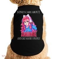 I Only Care About Anime And Like Maybe 3 People Funny Doggie Tank thumb 0