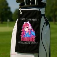 I Only Care About Anime And Like Maybe 3 People Funny Golf Towel thumb 2
