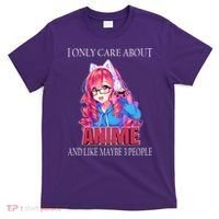 I Only Care About Anime And Like Maybe 3 People Funny T-Shirt thumb 0