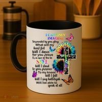 I Only Can Imagine Faith Christian Jesus God Coffee Mug thumb 4