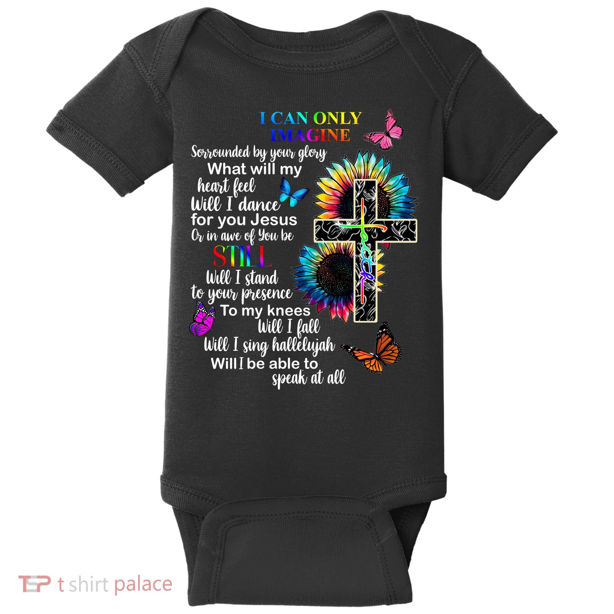 I Only Can Imagine Faith Christian Jesus God Baby Bodysuit