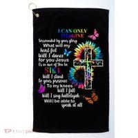 I Only Can Imagine Faith Christian Jesus God Golf Towel thumb 0
