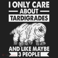 I Only Care About Tardigrades & Like 3 People Tumbler thumb 3