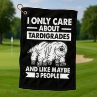 I Only Care About Tardigrades & Like 3 People Golf Towel thumb 1