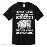 I Only Care About Tardigrades & Like 3 People Kids T-Shirt thumb 0