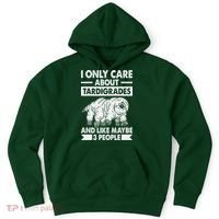 I Only Care About Tardigrades & Like 3 People Hoodie thumb 0