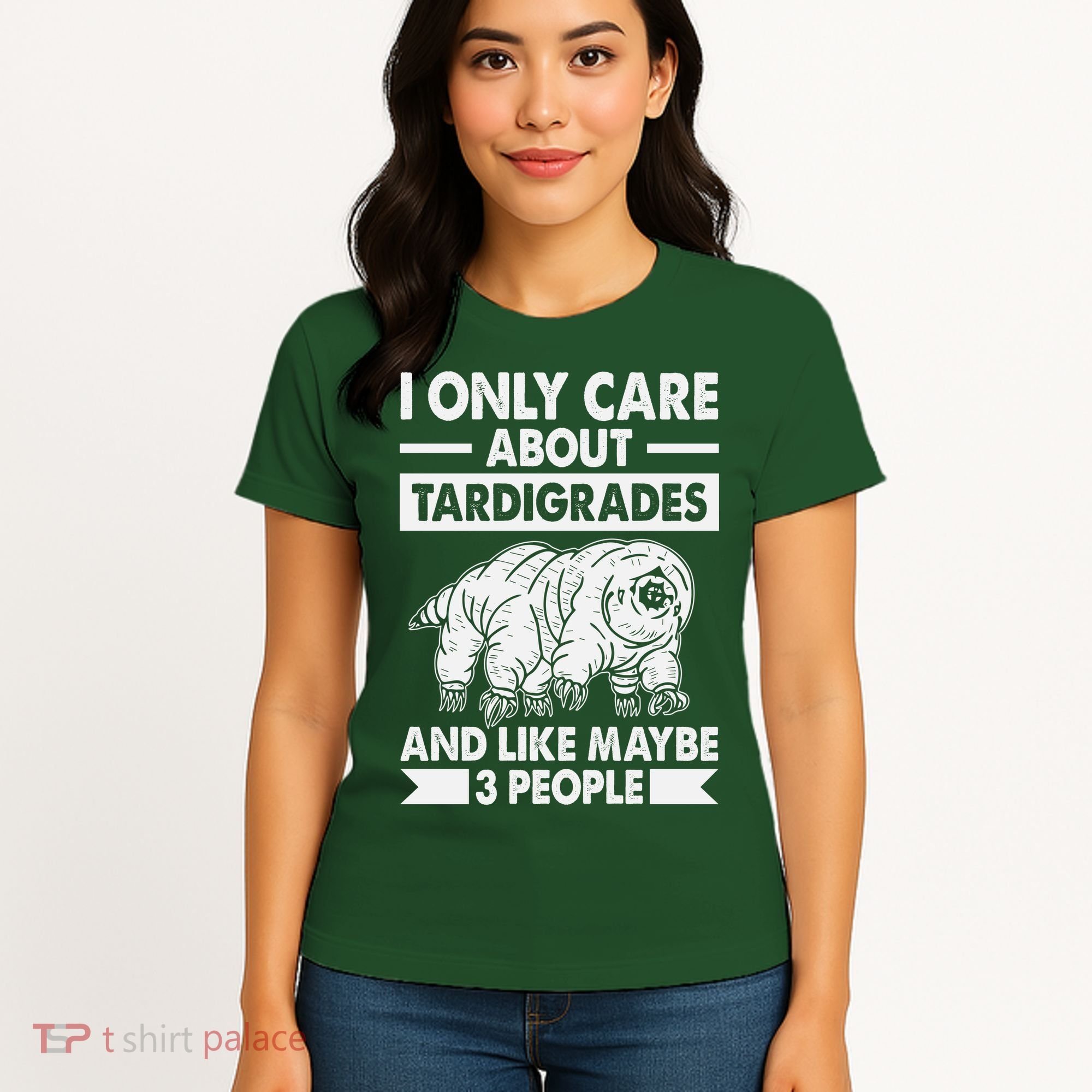 I Only Care About Tardigrades & Like 3 People Women's T-Shirt