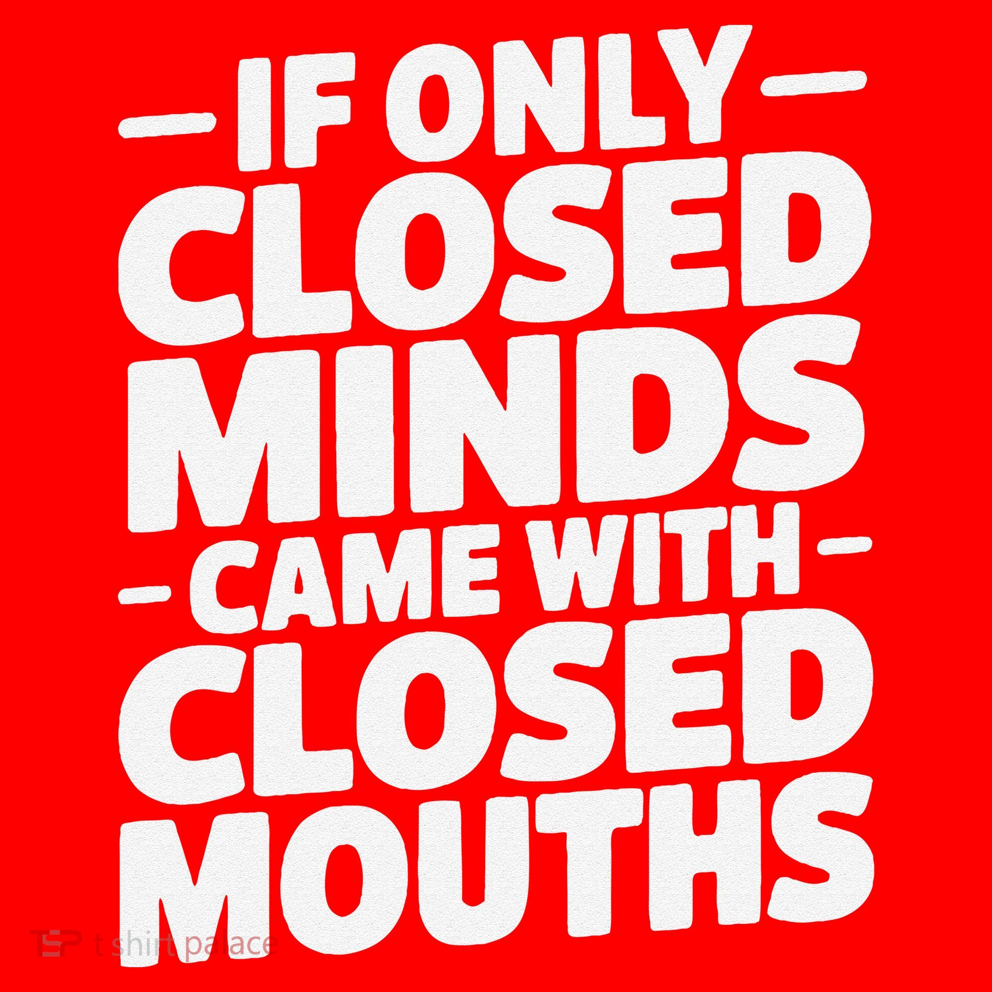 If Only Closed Minds Came With Closed Mouths Funny Quote Santa Hat
