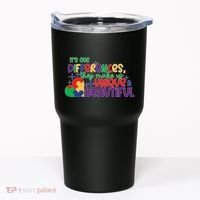 Its Our Differences They Make Us Unique And Beautiful Tumbler thumb 0