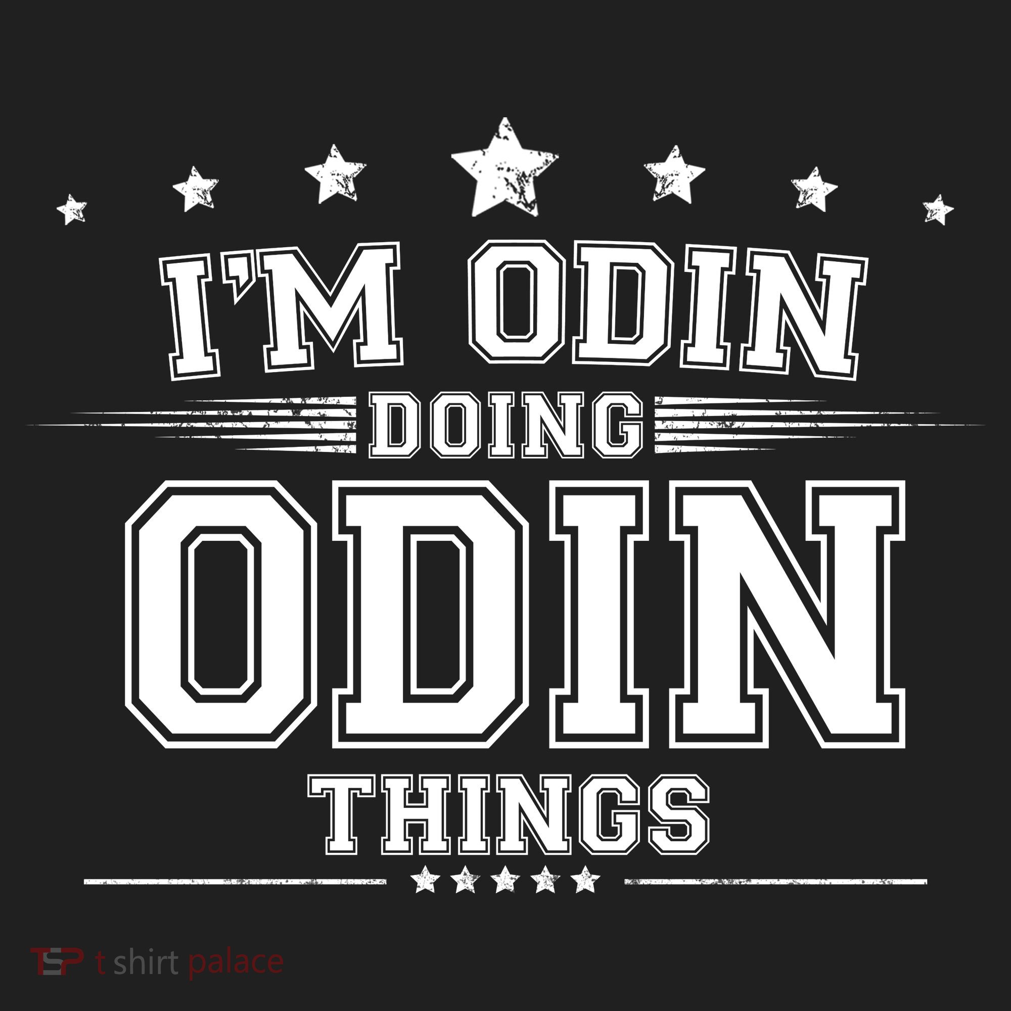 Im Odin Doing Odin Things Comfort Colors T-Shirt
