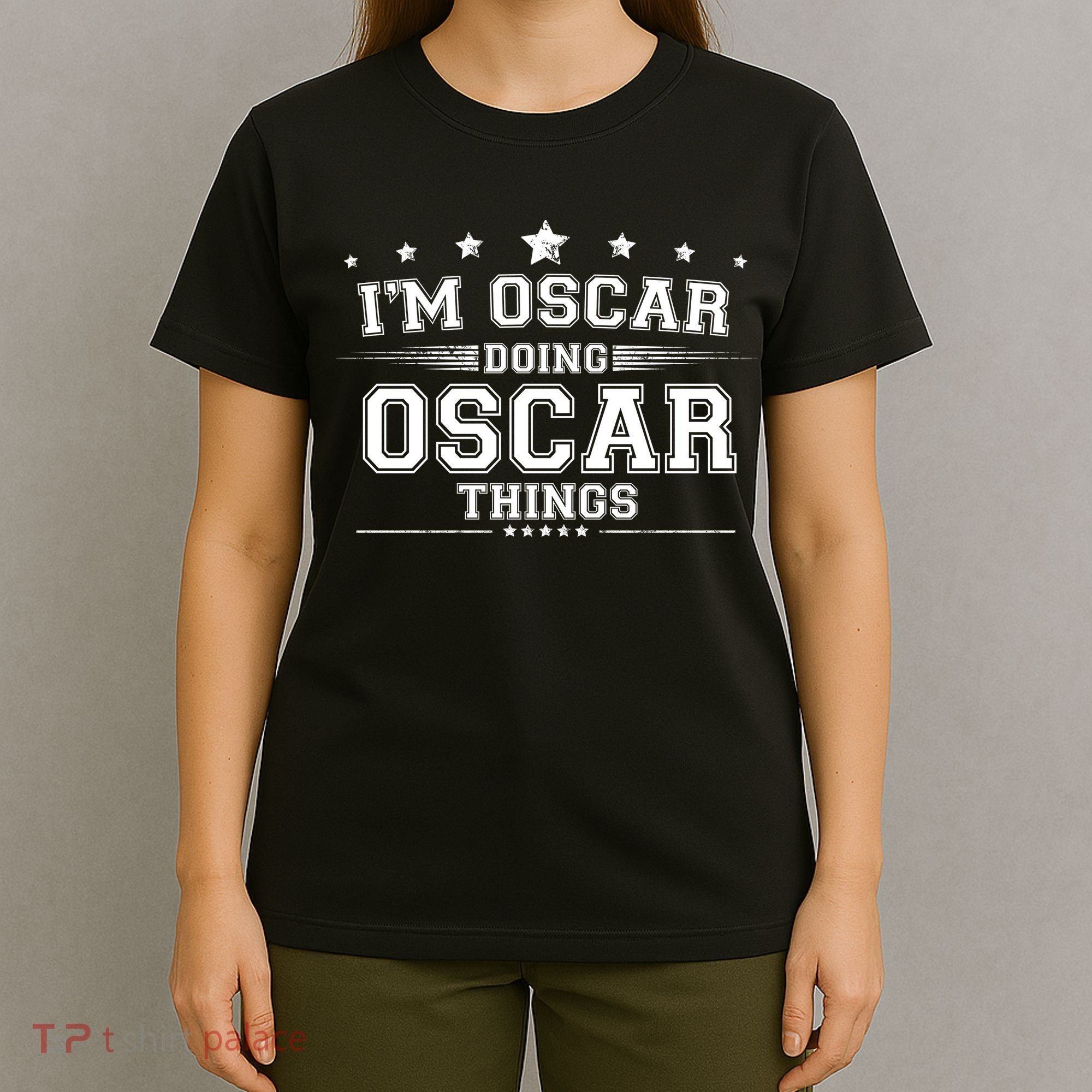 Im Oscar Doing Oscar Things T-Shirt