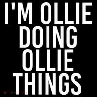 I'M OLLIE DOING OLLIE THINGS Funny Birthday Name Gift Idea Coffee Mug thumb 5