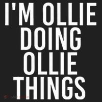 I'M OLLIE DOING OLLIE THINGS Funny Birthday Name Gift Idea Beanie thumb 2