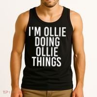 I'M OLLIE DOING OLLIE THINGS Funny Birthday Name Gift Idea Tank Top thumb 3