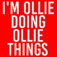 I'M OLLIE DOING OLLIE THINGS Funny Birthday Name Gift Idea Santa Hat thumb 1