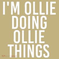 I'M OLLIE DOING OLLIE THINGS Funny Birthday Name Gift Idea Long Sleeve Shirt thumb 2