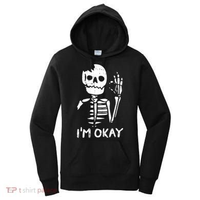 Im Okay Funny Halloween Costume Broken Skeleton Skull Women's Hoodie