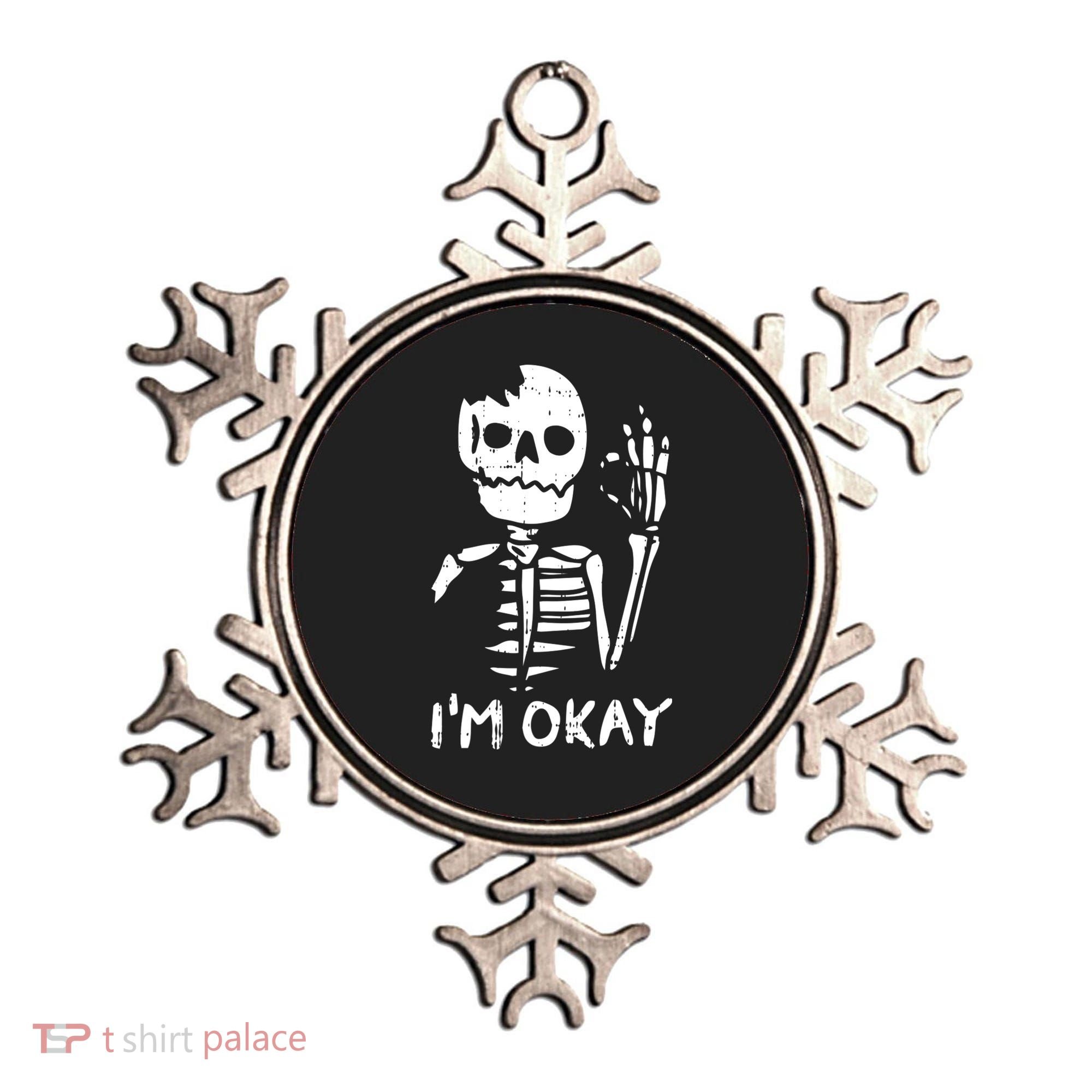 Im Okay Funny Halloween Costume Broken Skeleton Skull Ornament