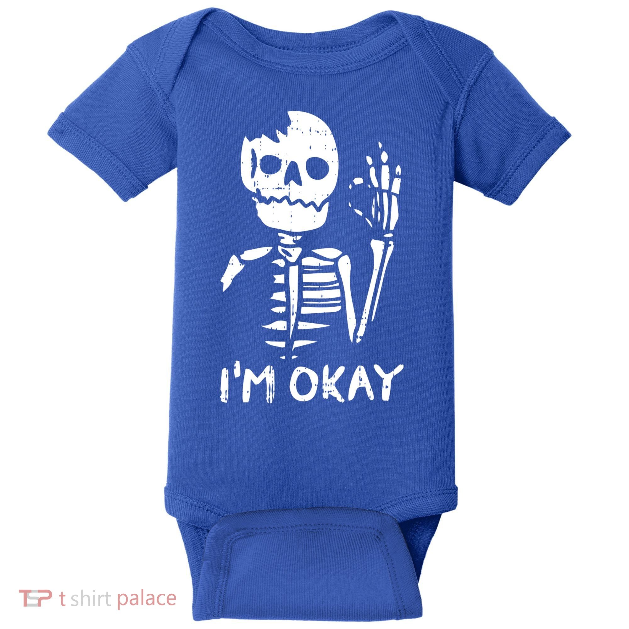 Im Okay Funny Halloween Costume Broken Skeleton Skull Baby Bodysuit