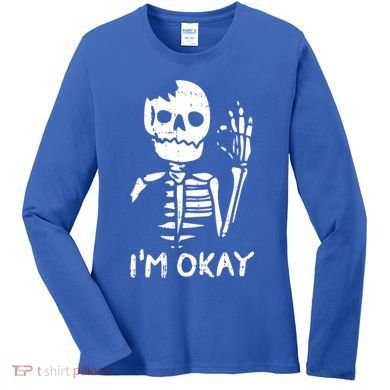Im Okay Funny Halloween Costume Broken Skeleton Skull Women's Long Sleeve Shirt