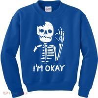 Im Okay Funny Halloween Costume Broken Skeleton Skull Kids Sweatshirt thumb 0