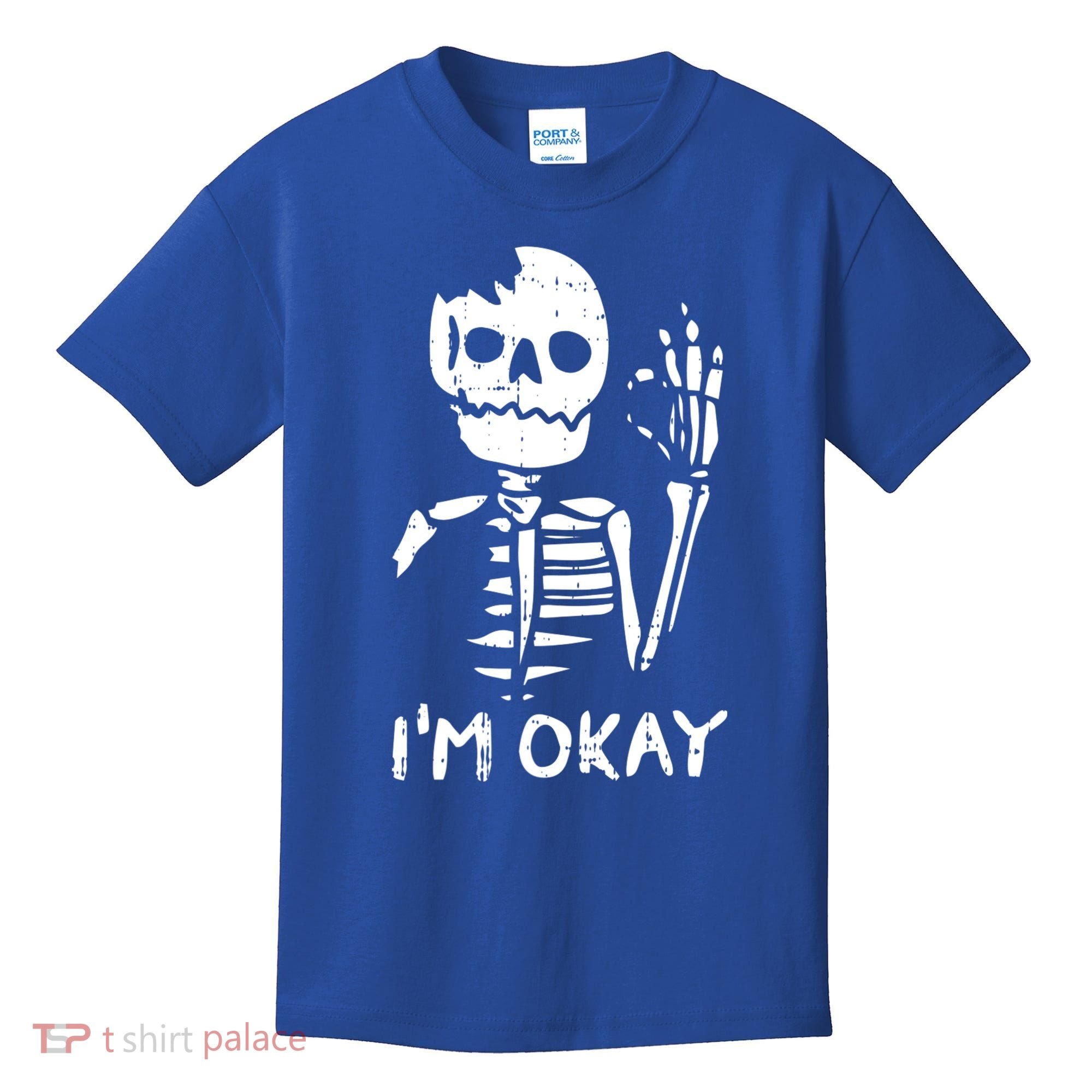 Im Okay Funny Halloween Costume Broken Skeleton Skull Kids T-Shirt