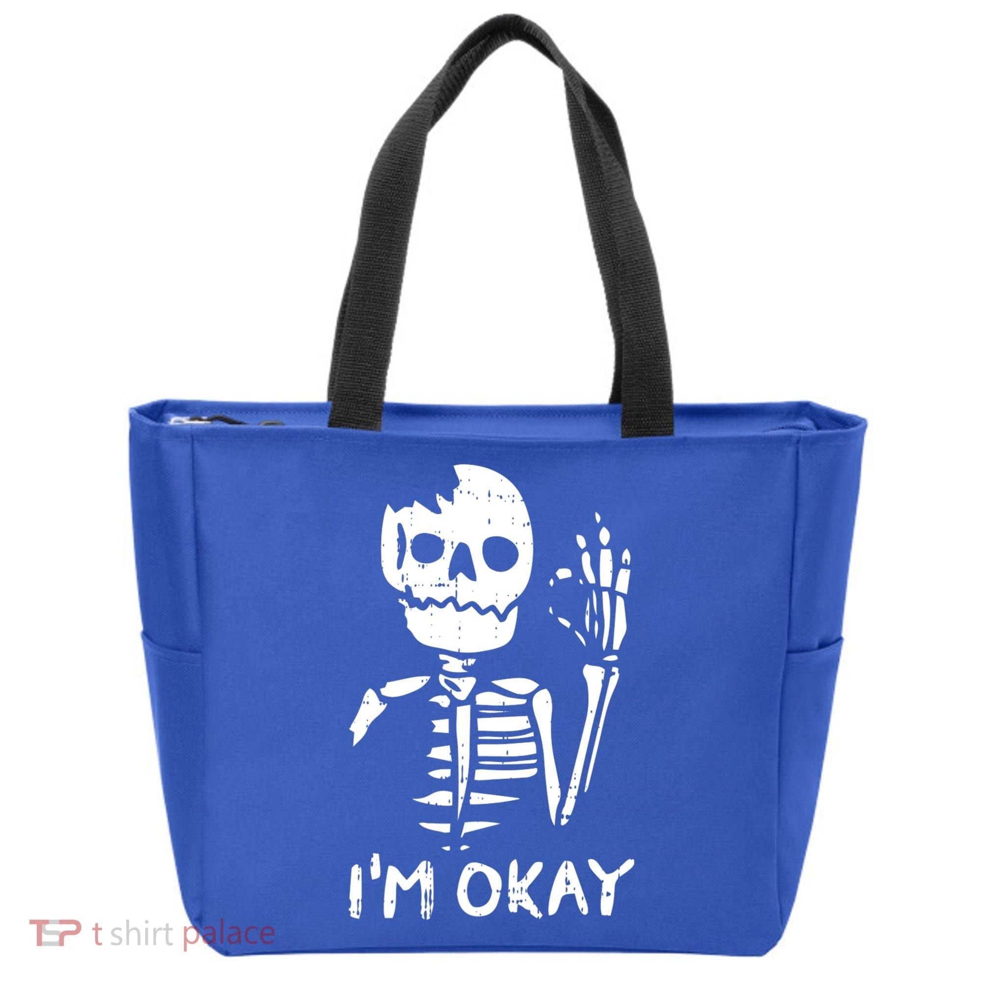 Im Okay Funny Halloween Costume Broken Skeleton Skull Tote Bag