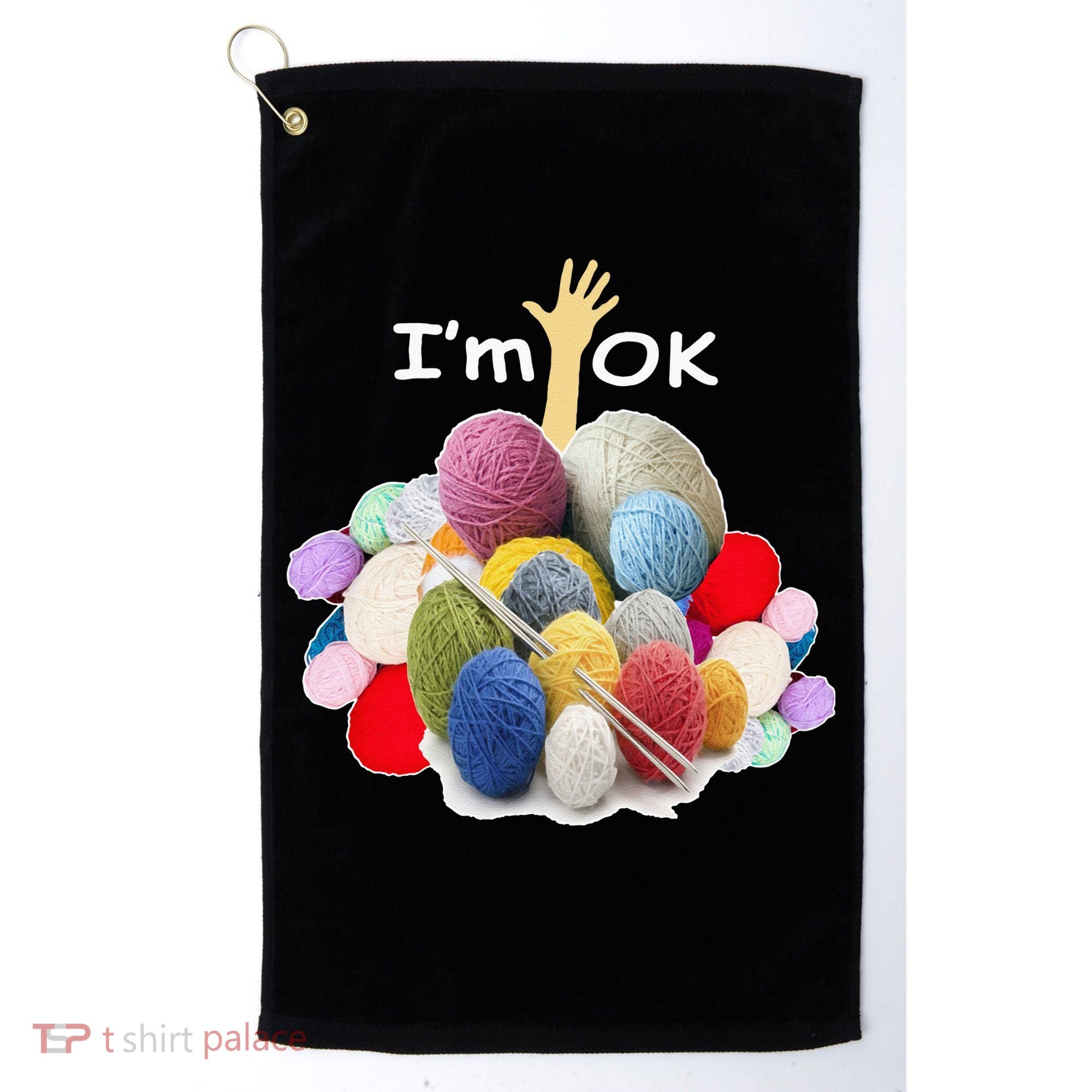 I’m Ok Funny Crochet And Knitting Yarn Mess Golf Towel