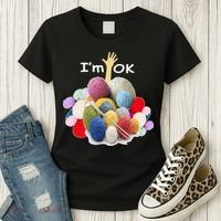 I’m Ok Funny Crochet And Knitting Yarn Mess Women's T-Shirt thumb 3
