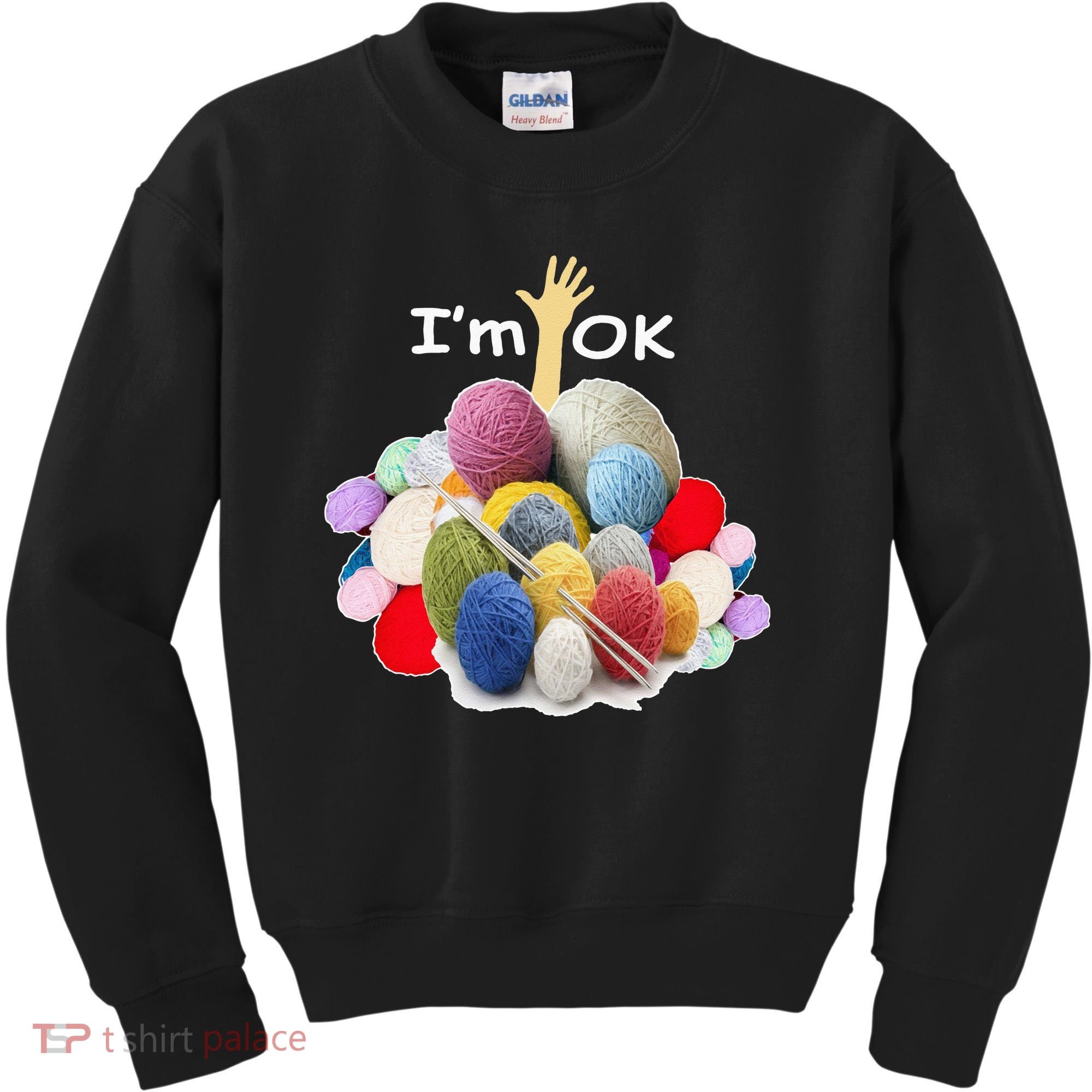 I’m Ok Funny Crochet And Knitting Yarn Mess Kids Sweatshirt