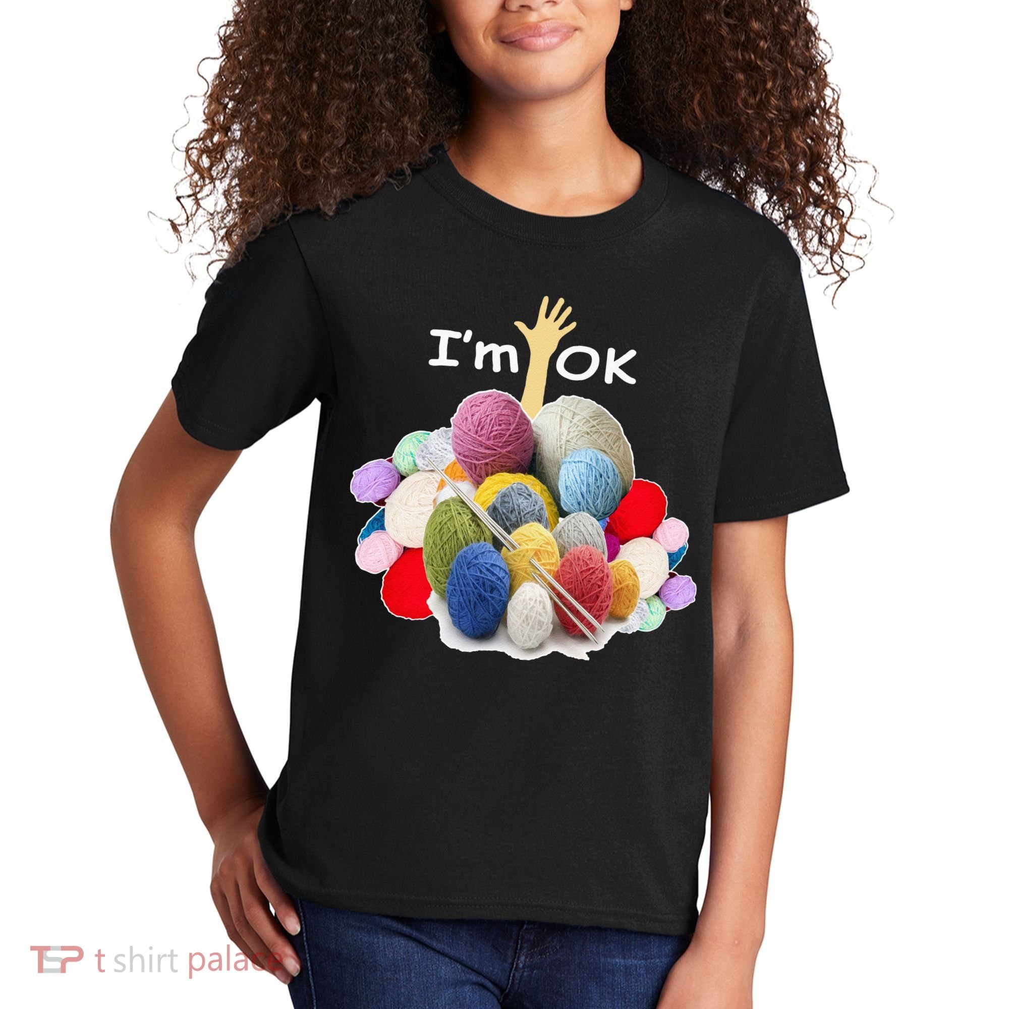 I’m Ok Funny Crochet And Knitting Yarn Mess Kids T-Shirt