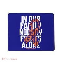 In Our Family Nobody Fights Alone Leukemia Awareness Month Meaningful Gift Mousepad thumb 0