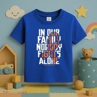 In Our Family Nobody Fights Alone Leukemia Awareness Month Meaningful Gift Toddler T-Shirt thumb 3