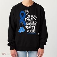 In Our Family Nobody Fights Alone Colon Cancer Awareness Women's Sweatshirt thumb 0