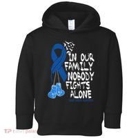 In Our Family Nobody Fights Alone Colon Cancer Awareness Toddler Hoodie thumb 0