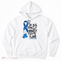 In Our Family Nobody Fights Alone Colon Cancer Awareness Hoodie thumb 0