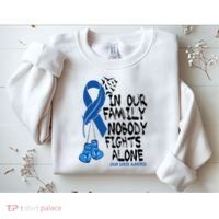 In Our Family Nobody Fights Alone Colon Cancer Awareness Sweatshirt thumb 2