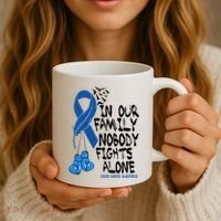 In Our Family Nobody Fights Alone Colon Cancer Awareness Coffee Mug thumb 3